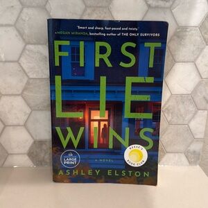 First Lie Wins by Ashley Elston (paperback large print)